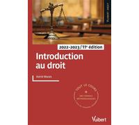 Introduction au droit 2022/2023 Tout le cours et des conseils méthodologiques, à jour des dernières réformes - Astrid Marais - Vuibert - broché - Scolaire / Universitaire