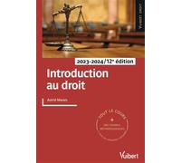 Introduction au droit 2023/2024 Tout le cours et des conseils méthodologiques, à jour des dernières réformes - Astrid Marais - Vuibert - broché - Scolaire / Universitaire