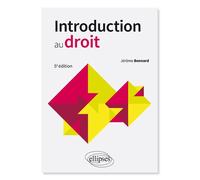 Introduction au droit - 5e édition - Jérôme Bonnard - Ellipses - broché - Scolaire / Universitaire