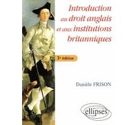 Introduction Au Droit Anglais Et Aux Institutions Britanniques
