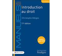 Introduction au droit - Christophe Albigès - Bruylant - broché - Etude