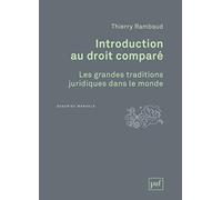 Introduction au droit comparé. Les grandes traditions juridiques dans le monde