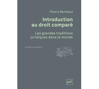 Introduction Au Droit Comparé - Les Grandes Traditions Juridiques Dans Le Monde