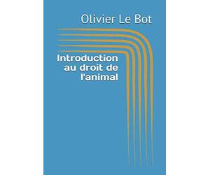 Introduction au droit de l'animal