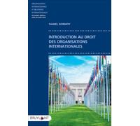 Introduction au droit des organisations internationales