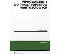 Introduction au droit des valeurs mobilières Rafa³ WoŸniak (Buch auf Polnisch)