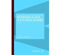 Introduction au droit et à la culture juridique - Davide Cerutti - Schulthess - broché - Etude