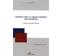 Introduction au droit européen des minorités - Ivan Boev - L'harmattan - broché - Etude