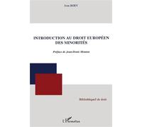 Introduction au droit européen des minorités - Ivan Boev - L'harmattan - broché - Etude