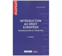 Introduction Au Droit Européen - Organisations Et Principes
