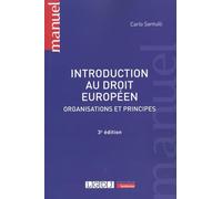 Introduction Au Droit Européen - Organisations Et Principes