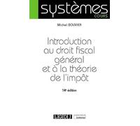 Introduction au droit fiscal général et à la théorie de l'impôt (2020)