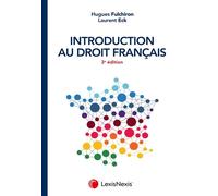 Introduction au droit français 2e édition - Hugues Fulchiron - LexisNexis - broché - Etude