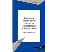 Introduction au droit italien – Institutions juridictionnelles et droit procédural – L'Harmattan
