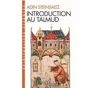 Introduction au Talmud (Espaces Libres - Spiritualités Vivantes) Adin Even-Israël Steinsaltz (Auteur), Nelly Hansson (Traduction)