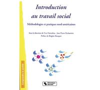 Introduction au travail social - HURTEBISE - Chronique Sociale - broché - Etude