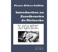 Introduction au Zarathoustra de Nietzsche