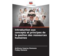 Introduction aux concepts et principes de la gestion des ressources humaines
