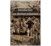 Introduction Aux Discours Coloniaux