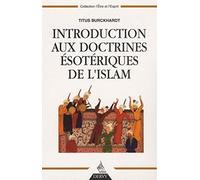 Introduction aux doctrines ésotériques de l'Islam