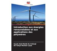 Introduction aux énergies renouvelables et aux applications des polymères