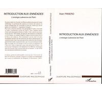 Introduction aux Ennéades L'ontologie subversive de Plotin - Alain Panero - L'harmattan - broché - Essai