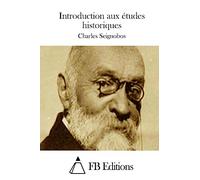 Introduction aux études historiques