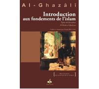 Introduction aux fondements de Epître de Jérusalem Al-Risâla al-Qudsiyya - Muhammad Ibn Muhammad Abu Hamid L'imam Al-Ghazali - Albouraq - broché - Livre