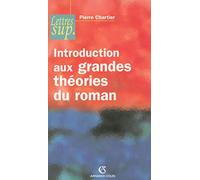 Introduction aux grandes théories du roman