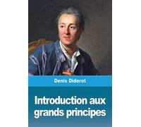 Introduction Aux Grands Principes