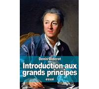 Introduction aux grands principes: ou Réception d’un philosophe