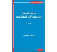 Introduction aux marchés financiers Erwan Le Saout (Auteur)