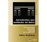 Introduction aux méthodes de Baire - Gilles Godefroy - Calvage et Mounet - broché - Scolaire / Universitaire