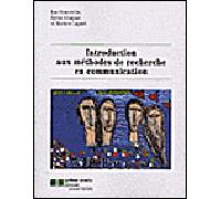 Introduction aux méthodes de recherche en communication - Luc Bonneville - Gaetan Morin Cheneliere Education - broché - Etude