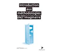 Introduction aux méthodologies de l'imaginaire