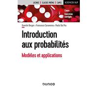 Introduction aux probabilités - Modèles et applications : mathématiques, physique, informatique, sci