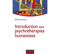 Introduction aux psychothérapies humanistes