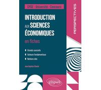 Introduction aux sciences économiques en fiches