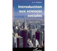Introduction aux sciences sociales: Nouvelle édition 2006