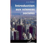 Introduction aux sciences sociales Nouvelle édition 2006 - Jean-Luc Chabot - L'harmattan - broché - Etude