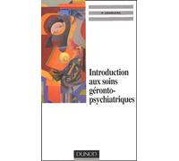 Introduction Aux Soins Geronto-Psychiatriques