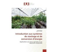 Introduction aux systèmes de stockage et de conversion d'énergie - Sami Awani - Universitaires Europeennes - broché - Essai