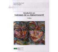 Introduction aux théories de la personnalité - Suzanne Bouchard - Gaetan Morin Cheneliere Education - broché - Etude