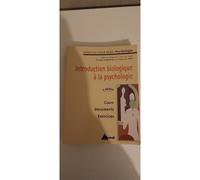 Introduction biologique a la psychologie