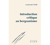 Introduction critique au bergsonisme