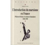 INTRODUCTION DU MARXISME EN FRANCE