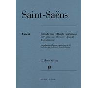 Saint-Saëns Camille – Introduction et Rondo capriccioso Opus 28 Violon et Piano – Henle Verlag