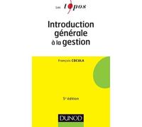 Introduction générale à la gestion - 5e édition - François Cocula - Dunod - Poche - Scolaire / Universitaire