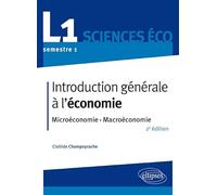 Introduction Générale À L'économie - Microéconomie, Macroéconomie