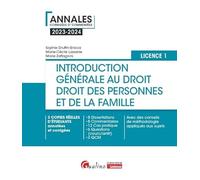 Introduction générale au droit et droit des personnes et de la famille - L1: 3 copies réelles d'étudiants annotées et corrigées - 8 Dissertations - 8 ... méthodologie appliqués aux sujets (2023-2024)